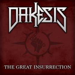 Dakesis : The Great Insurrection